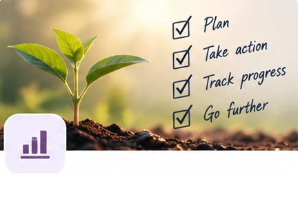 A young plant beside a handwritten checklist reading plan, take action, track progress, go further